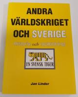 Andra v&auml;rldskriget och Sverige : historia och mytbildning