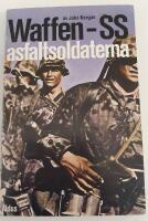 Waffen-SS, asfaltsoldaterna