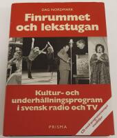 Finrummet och lekstugan - Sveriges radio del 2 : Kultur- och underh&aring;llningsprogram i svensk radio och TV