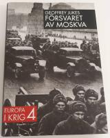 F&ouml;rsvaret av Moskva / Europa i krig nr 4