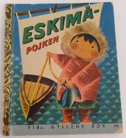 Eskim&aring;-pojken / FIB:s gyllene bok nr 105