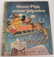Musse Pigg ordnar julposten / FIB:s gyllene bok nr 134