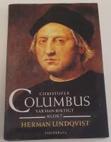 Christofer Columbus : var han riktigt klok?