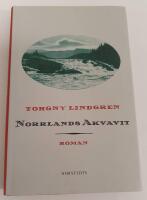 Norrlands akvavit - roman