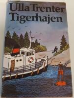 Tigerhajen - en roman om brott