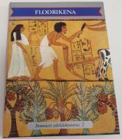Bonniers v&auml;rldshistoria nr 2 / Flodrikena