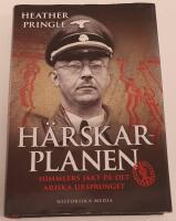 H&auml;rskarplanen - Himmlers jakt p&aring; det ariska ursprunget