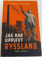 Jag har upplevt Ryssland