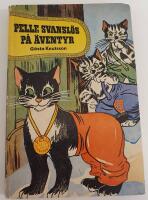 Pelle Svansl&ouml;s p&aring; &auml;ventyr