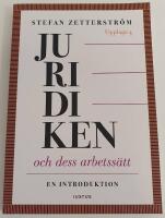 Juridiken och dess arbetss&auml;tt : en introduktion