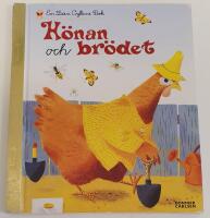H&ouml;nan och br&ouml;det / En liten gyllene bok