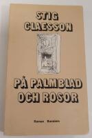 P&aring; palmblad och rosor