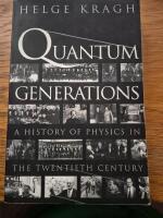 Quantum generations : a history of physics in the twentieth century