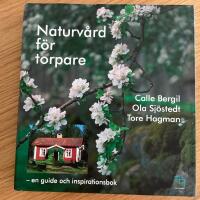 Naturv&aring;rd f&ouml;r torpare : en guide och inspirationsbok