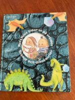 Rut & Knut tittar ut p&aring; urtiden : Stenar och dinosaurier