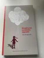 Strukturer, symboler, signaler