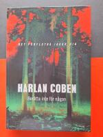 Ber&auml;tta inte f&ouml;r n&aring;gon : det f&ouml;rflutna jagar dig