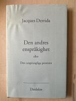 Den andres enspr&aring;kighet eller Den ursprungliga protesen