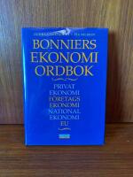 Bonniers ekonomiordbok : [privatekonomi, f&ouml;retagsekonomi, nationalekonomi, EU]
