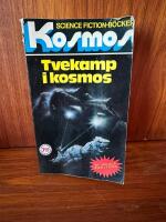 Tvekamp i kosmos : [fyra science-fiction-noveller]