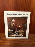 Hemmaframst&auml;llning av vin