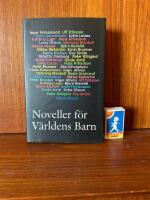 Noveller f&ouml;r V&auml;rldens barn