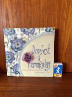 Dopfest och namnkalas : tips, ide&eacute;r och inspiration