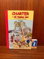 Charter  - s&aring; funkar det : En humoristisk reseguide