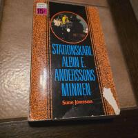 Stationskarl Albin E. Anderssons minnen