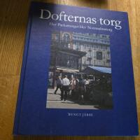 Dofternas torg : hur Packartorget blev Norrmalmstorg