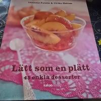 L&auml;tt som en pl&auml;tt : 45 enkla desserter