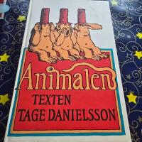 Tage Danielssons text till Animalen : en musikalisk fabel