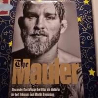 The Mauler : Alexander Gustafsson ber&auml;ttar sin historia f&ouml;r Leif Eriksson och Martin Svensson