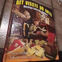Det visste du inte! : m&auml;rkliga fakta f&ouml;r nyfikna