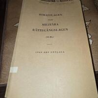 Strafflagen och milit&auml;ra r&auml;tteg&aring;ngslagen