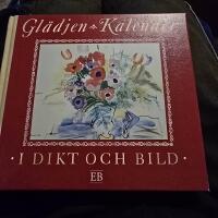 Gl&auml;djen - kalender : i dikt och bild