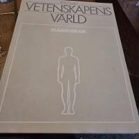 Vetenskapens v&auml;rld : [Illustrerad vetenskaps bibliotek]