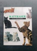 Kattraser : den nya, utf&ouml;rliga handboken