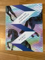 Ingen r&ouml;k utan mareld : poesiantologin Bl&aring; blixt