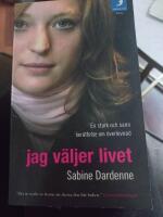 Jag v&auml;ljer livet