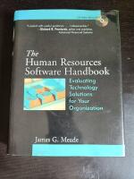 The Human Resources Software Handbook: Evaluating Technology Solutions for