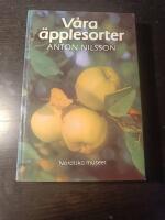 V&aring;ra &auml;pplesorter : deras historia, egenskaper och k&auml;nnetecken