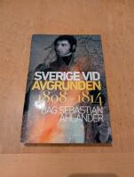 Sverige vid avgrunden 1808-1814