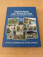 Dr&ouml;mmen om Frankrike