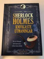 Sherlock Holmes knivigaste utmaningar