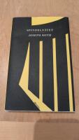 Spindeln&auml;tet / Joseph Roth ; &ouml;vers&auml;ttning av Staffan Vahlquist