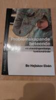 Problemskapande beteende vid utvecklingsm&auml;ssiga funktionshinder