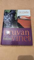 Druvan bakom vinet - din guide till v&auml;rldens druvsorter och de viner de frambringar