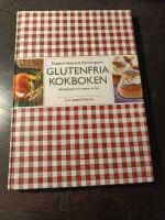 Glutenfria kokboken : bakning, mat och massor av tips