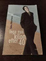 Inga nya kilon efter 40